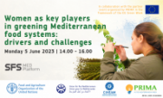 [VIDEO] - SFS-MED Webinar 5: Women as key players in greening Mediterranean food systems: drivers and challenges;