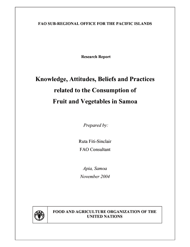Knowledge, Attitudes, Beliefs and Practices related to the Consumption of Fruit and Vegetables in Samoa