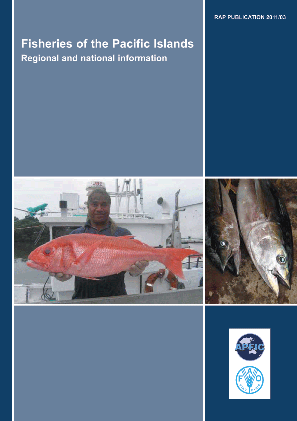 Fisheries of the Pacific Islands : Regional and National Information