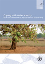 Coping With Water Scarcity - An action framework for agriculture and food security