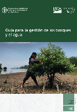FAO Forestry Paper 185: Guía para la gestión de los bosques y el agua