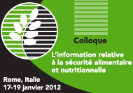 Colloque: mettre en application l’information au service de la sécurité alimentaire et nutritionnelle pour améliorer la prise de décision