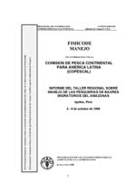 INFORME DEL TALLER REGIONAL SOBRE MANEJO DE LAS PESQUERIAS DE BAGRES MIGRATORIOS DEL AMAZONAS Iquitos, Per&uacute; 4 - 8 de octubre de 1999
