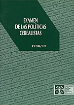 Examen de las Pol&iacute;ticas Cerealistas, 1998-99