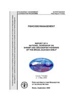 REPORT OF A
NATIONAL WORKSHOP ON
SHRIMP AND GROUNDFISH FISHERIES
OF THE BRAZIL-GUIANAS SHELF
Couva, Trinidad
2 - 3 May 2000