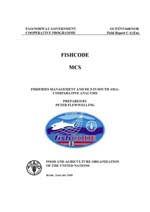 FISHERIES MANAGEMENT AND MCS IN SOUTH ASIA: 
COMPARATIVE ANALYSIS