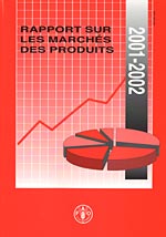 RAPPORT SUR LES MARCH&Eacute;S DES PRODUITS 2001-2002