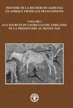 Histoire de la Recherche Agricole en Afrique Tropicale Francophone