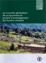 La nouvelle g&eacute;n&eacute;ration de programmes et projets d&rsquo;am&eacute;nagement des bassins versants