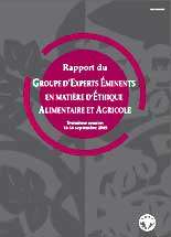 Rapport du groupe d'experts &eacute;minents en mati&egrave;re d'&eacute;thique alimentaire et agricole