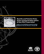 Benefits and Potential Risks
of the Lactoperoxidase system
of Raw Milk Preservation