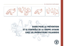 Gu&iacute;a para la prevenci&oacute;n y el control de la grip aviar en la avicultura de peque&ntilde;a escala