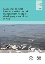 Guidelines to meet insurance and other risk management needs in developing aquaculture in Asia 
