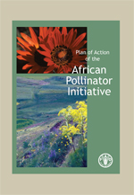 The Plan of Action of the African Pollinator Initiative