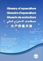 Glossary of aquaculture/Glossaire d'aquaculture/Glosario de acuicultura/مصطلحات الاستزراع المائى/水产养殖术语表