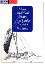 Marine Small-Scale Fisheries of Sri Lanka: A General Description- BOBP/INF/6