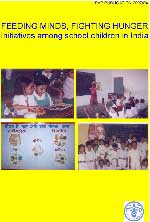 Feeding Minds,Fighting Hunger. Initiatives among school children in India