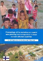Proceedings of the workshop on coastal
area planning and management in Asian
tsunami-affected countries