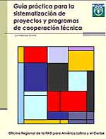 Gu&iacute;a pr&aacute;tica para la sistematizaci&oacute;n de
proyectos y programas
de cooperaci&oacute;n t&eacute;cnica