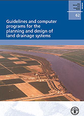 Guidelines and computer programs for the planning and design of land drainage systems