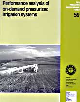 Performance analysis of on-demand pressurized irrigation systems