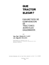  &iquest;QUE TRACTOR ELEGIR? Parametros de comparacion de tractores agricolas engomados