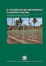 El Desarrollo del Microrriego en Am�rica Central
