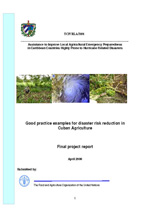 Good practice examples for disaster risk reduction in Cuban Agriculture