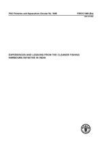 Experiences and lessons from the cleaner fishing harbours initiative in India.