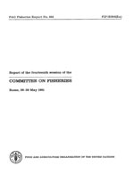 Report of the fourteenth session of the Committee on Fisheries. Rome, 26&ndash;30 May 1981