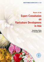Report of the expert consultation on floriculture development in Asia