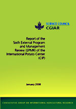 Report of the Sixth External Program and Management Review (EPMR) of the International Potato Center (CIP) 