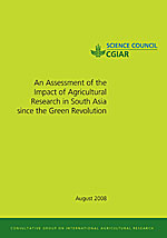 An Assessment of the Impact of Agricultural Research in South Asia since the Green Revolution