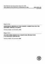 Report of the nineteenth session of the Fishery Committee for the Eastern Central Atlantic. Cotonou, Benin, 4&ndash;6 November 2008 / Rapport de la dix-neuvi&egrave;me session du Comit&eacute; des p&ecirc;ches pour l'Atlantique Centre-Est. Cotonou, B&eacute;nin, 4-6 novembre 2008