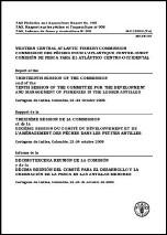 Report of the thirteenth session of the Commission and of the tenth session of the Committee for the Development and Management of Fisheries in the Lesser Antilles