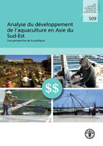 Analyse du d&eacute;veloppement de l'aquaculture en Asie du Sud-Est: une perspective de la politique
