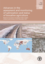 Advances in the assessment and monitoring of salinization and status of biosaline agriculture