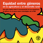 Equidad entre g�neros en la agricultura y el desarrollo rural