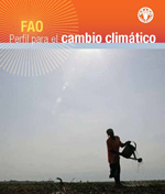 FAO - Perfil para el cambio clim�tico