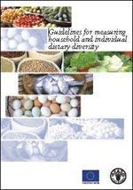 Guide pour mesurer la diversit&eacute; alimentaire au niveau du m&eacute;nage et de l'individu