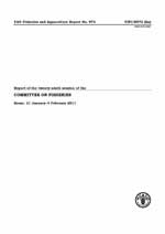  Report of the twenty-ninth session of the Committee on Fisheries. Rome, 31 January&ndash;4 February 2011