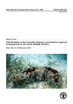 Report on the FAO Workshop on Sea Cucumber Fisheries: An Ecosystem Approach to Management in the Pacific (SCEAM Pacific), Nadi, Fiji, 15&ndash;18 November 2011.