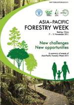 Asia-Pacific Forestry Week. New challenges &ndash; New opportunities