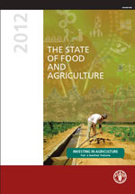 The State of Food and Agriculture 2012