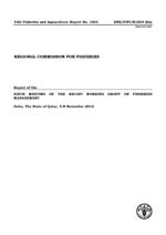 Report of the Sixth Meeting of the RECOFI Working Group on Fisheries Management, Doha, The State of Qatar, 5&ndash;8 November 2012.