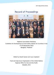Record of the proceedings of the regional consultation workshop on guidelines for development of food safety policies for countries in Asia