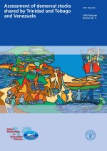 Assessment of demersal stocks shared by Trinidad and Tobago
and Venezuela