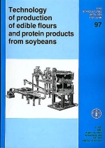 Cover -  TECHNOLOGY OF PRODUCTION OF EDIBLE FLOURS AND PROTEIN PRODUCTS FROM SOYBEANS