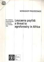 Leucaena Psyllid: a threat to agroforestry in Africa