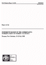 Report of the NINETEENTH SESSION OF THE COORDINATING WORKING PARTY ON FISHERY STATISTICS Noum&eacute;a, New Caledonia, 10-13 July 2001